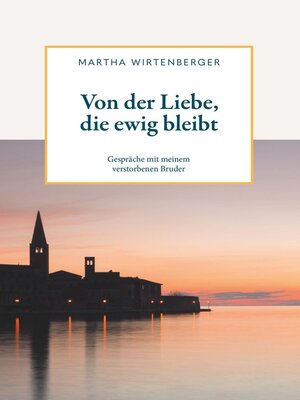 cover image of Von der Liebe, die ewig bleibt